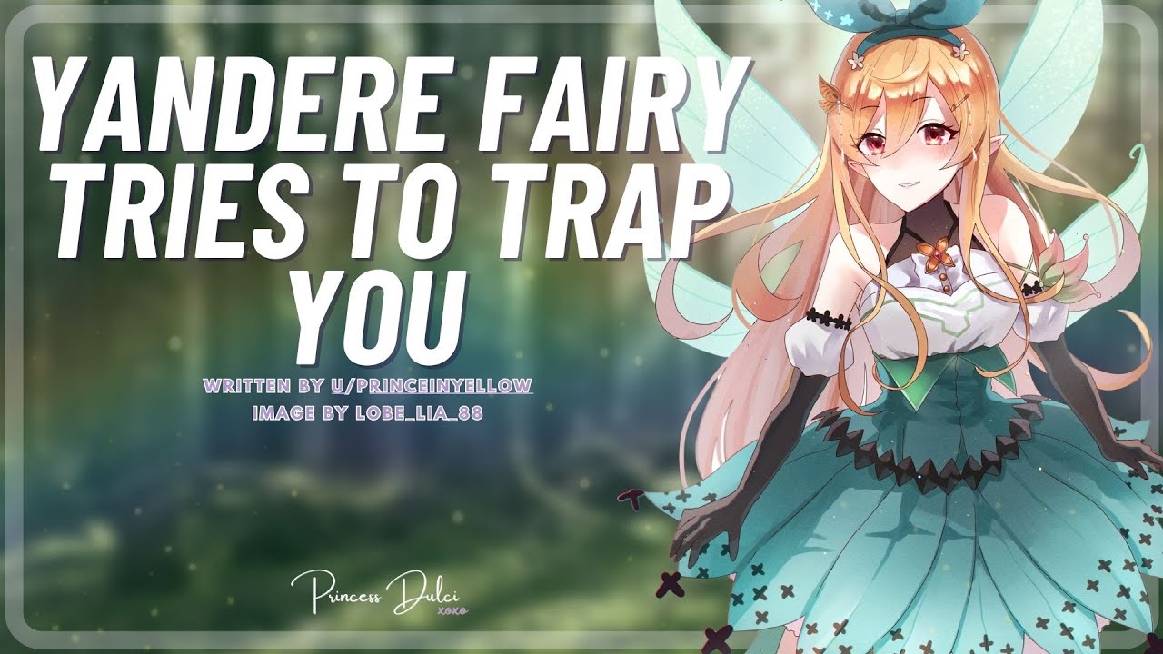 Yandere Fairy Tries to Trap You [F4M] Bird song / ASMR Roleplay / Tea Party / Fantasy