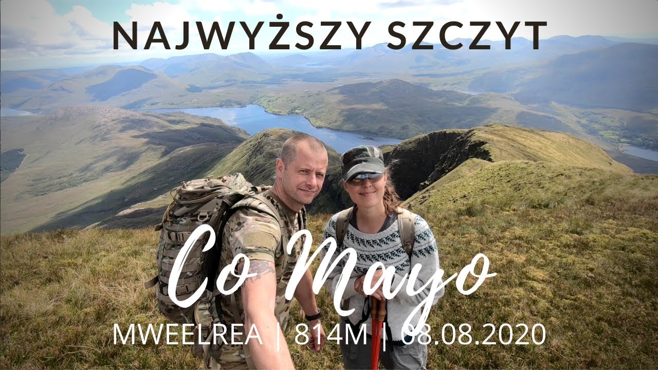 NAJWYŻSZY SZCZYT | Hrabstwa Mayo w Irlandii MWEELREA 814m | The Hightest Peak of county Mayo Ireland