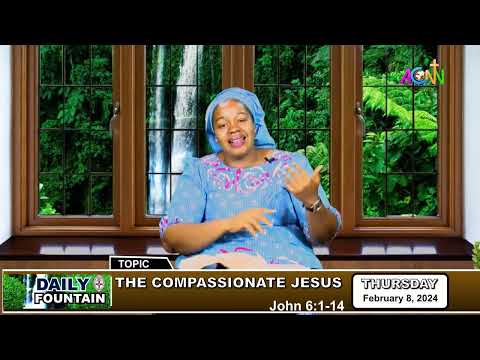 DAILY FOUNTAIN DEVOTIONAL OF FEBRUARY 8, 2024 - MRS. NNEOMA ODO