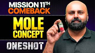 Mission 11th Comeback: Mole Concept || Arjuna NEET 2027