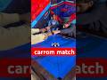 Raeesahmed carrom king vs shah g big match what a challenge 😱#shorts