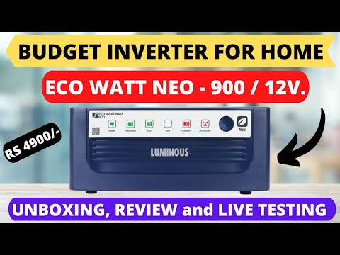 LUMINOUS ECO WATT NEO 900 INVERTER - Unboxing, Review and Live