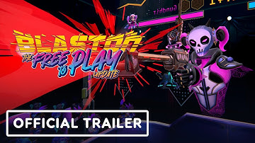 Blaston - Official Free to Play Update Trailer | Resolution Games Showcase 2022