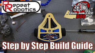 Repeat Robotics Kit "Scalar" Step by Step Build Guide/Antweight Combat Robot Build!!!