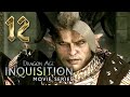 Dragon Age: Inquisition #12: What Pride Had Wrought ★ A Cinematic Series 【Qunari Warrior】