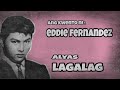 Ang kasaysayan ni Eddie Fernandez | Alyas LAGALAG