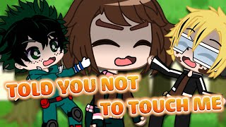 told you not to touch me {meme}  BNHA // MHA  Gacha Life  Gacha Club  #Shorts