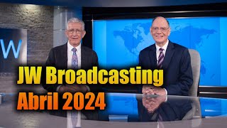 JW Broadcasting Abril 2024 // Testigos de Jehová