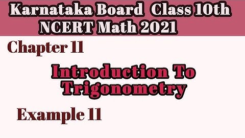 Example 11 Chapter 11 Intro To Trigonometry class 10|Karnataka Board NCERT Math 2021#10classmath