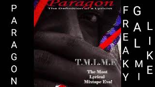 Paragon x Freaky Mi Like