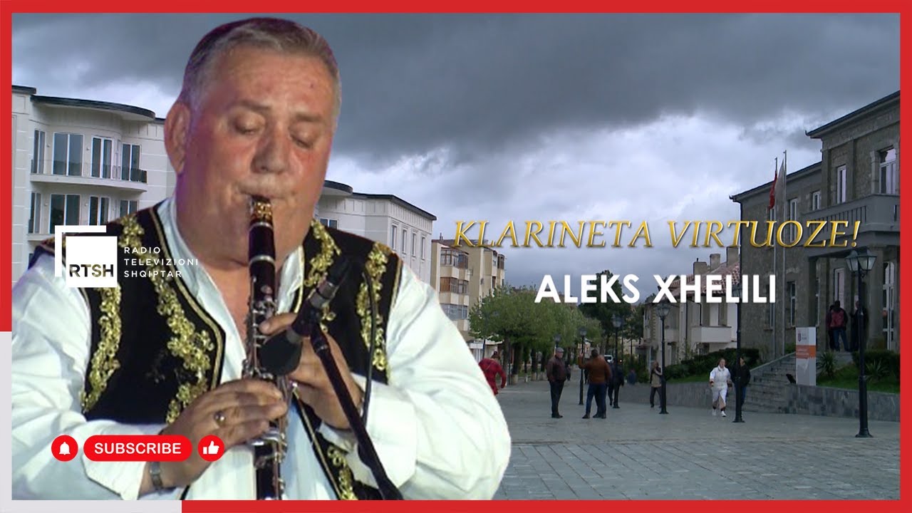 Klarineta Virtuoze - Aleks Xhelili