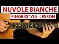 Ludovico einaudi  nuvole bianche  fingerstyle guitar lesson tutorial how to play fingerstyle