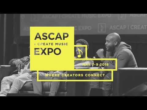 ASCAP “I Create Music” EXPO // May 7-9, 2018 // Where Creators Connect
