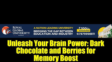 Unleash Your Brain Power: Dark Chocolate and Berries for Memory Boost