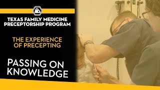 Russell Bacak, Md The Experience Of Precepting Texas Family Medicine Preceptorship Program