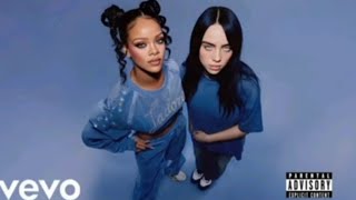 Rihanna Ft Billie Eilish  Turn Me On    
