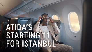 Atibas Starting 11 For Istanbul - Turkish Airlines