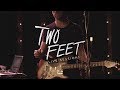 Two Feet - Love Is A B**ch: The Two Feet Live Sessions