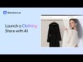 Launch a Clothing Store with AI | Genstore.ai Demo