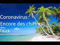 Coronavirus: chiffres faux et FIN