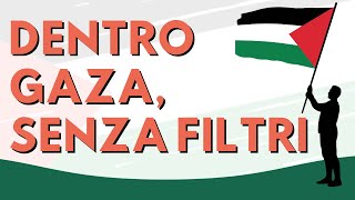 Testimonianza da G4za senza censure [con Gennaro Giudetti - operatore umanitario]