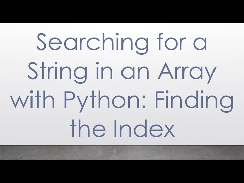 Searching for a String in an Array with Python: Finding the Index