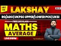 Maths for RO/ARO | UKPSC UPPER/LOWER PCS | UKSI | Uttarakhand RO/ ARO exam 2026 | Maths Class-02