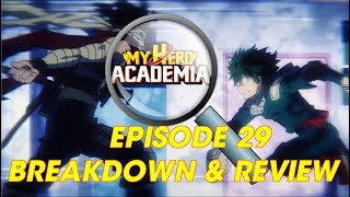 My Hero Academia - Episode 29 Breakdown and Review