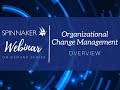 ON-DEMAND WEBINAR | Organizational Change Management Overview & Framework - Part 1
