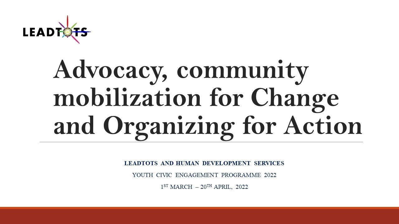 Advocacy, community mobilization for Change and Organizing for Action ...