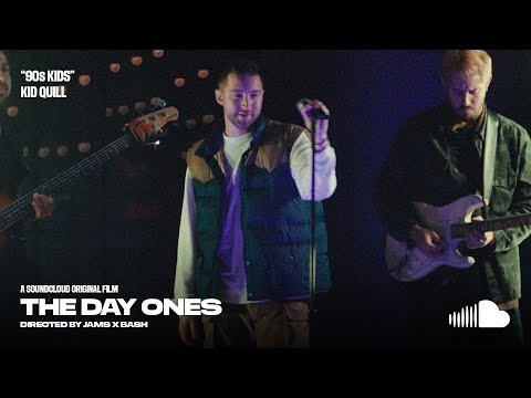 Kid Quill performs "90s Kids" | The Day Ones | SoundCloud