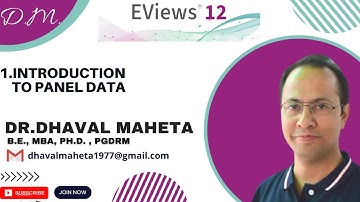 1. Introduction to Panel Data || Dr. Dhaval Maheta
