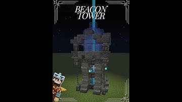 Minecraft Tutorial: Beacon Tower