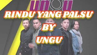 RINDU YANG PALSU BY UNGU BAND/SINGLE TERBARU/POP INDO TERBARU