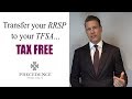 Discover The Secret Of Tax Free RRSP Transfers Discover The Secret Of Tax Free RRSP Transfers