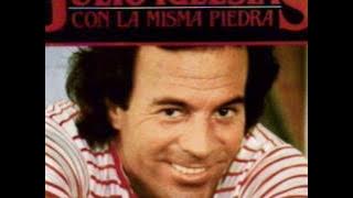 JULIO IGLESIAS - CON LA MISMA PIEDRA