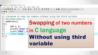 swapping of two numbers without using third variable in C language