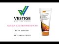 VESTIGE ASSURE SUN DEFENSE SPF 30+ |  vestige product demo