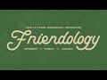 Friendology | Part 1 | Image is Everything