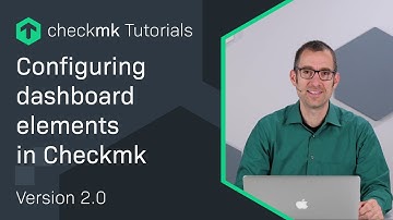 Configuring dashboard elements in Checkmk #CMKTutorial