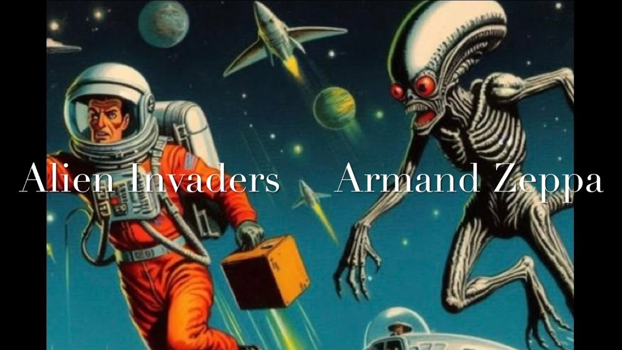 Alien Invaders - Music composed and performed by Armand Zeppa - YouTube