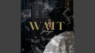 Miniatura del video "Jahnya - Wait"