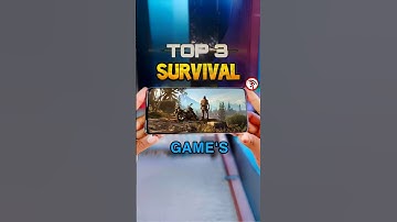 Top 3 best survival games for android | #SurvivalGames #AndroidGames #MobileGames