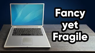 The Fancy, yet Fragile PowerBook G4 Titanium