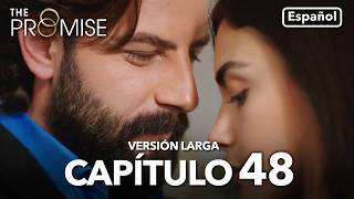 La Promesa | Capítulo Largo 48