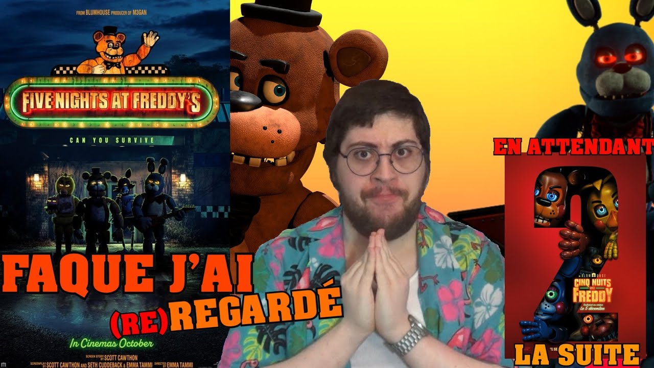 Faque J'ai (Re)Regardé Le Film FIVE NIGHTS AT FREDDY'S En Attendant La Suite | Misteur Flamingo