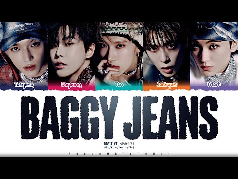 NCT U NCT 2023 Baggy Jeans Lyrics Color Coded Han Rom Eng ShadowByYoongi