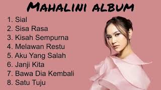 Mahalini  Album  Lagu Terbaik Mahalini  Sial Sisa Rasa Kisah Sempurna Melawan Restu