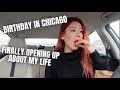 BIRTHDAY VLOG &amp; OPENING UP ABOUT MY LIFE