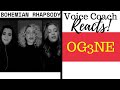 Voice Coach Reacts | OG3NE | Bohemian Rhapsody | Home Isolation Version